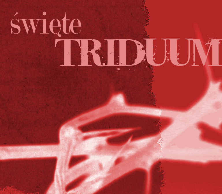 Porządek świętego Triduum Paschalnego