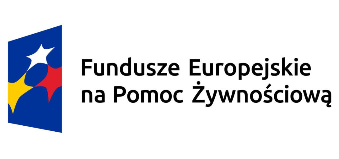 Fundusze Europejskie na Pomoc Żywnościową 2021-2027 w okresie od czerwca 2024 do grudnia 2024